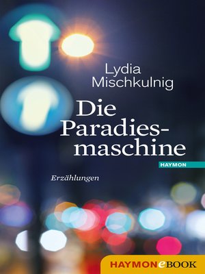 cover image of Die Paradiesmaschine